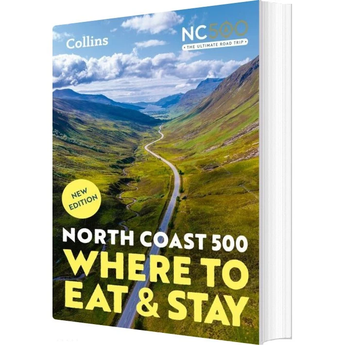 Collins North Coast 500: Where To Eat And Stay Official Guide