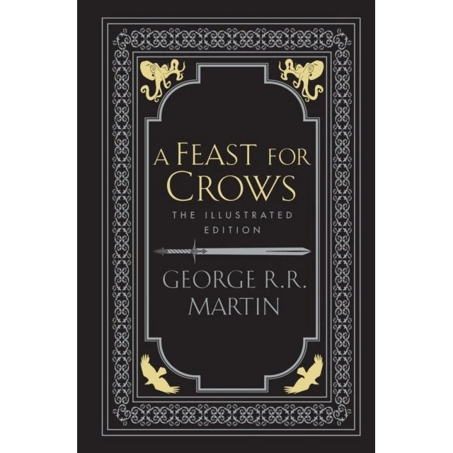George R.R. Martin: A Feast for Crows (A Song of Ice and Fire #4)
