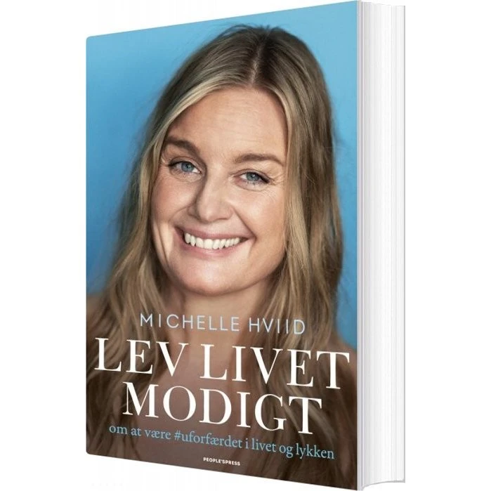Lev livet modigt – Michelle Hviid (hæftet biografi)