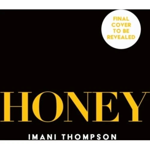 Imani Thompson: Honey