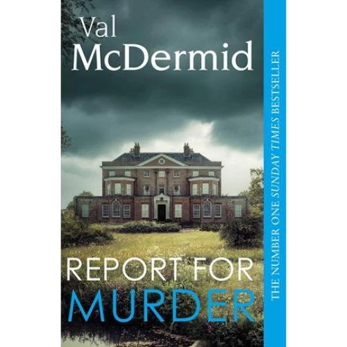 Val McDermid: Report for Murder (Lindsay Gordon, bog 1)