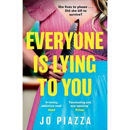 Jo Piazza: Everyone is Lying to You - Bog