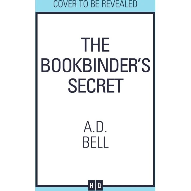 A. D. Bell: The Bookbinder's Secret