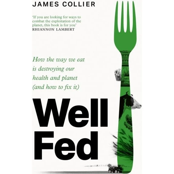 Well Fed af James Collier - Bog