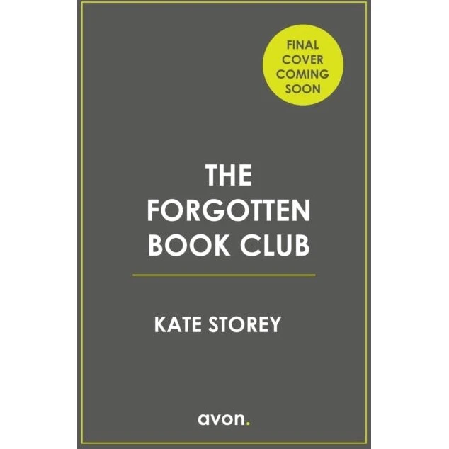 The Forgotten Book Club - Kate Storey