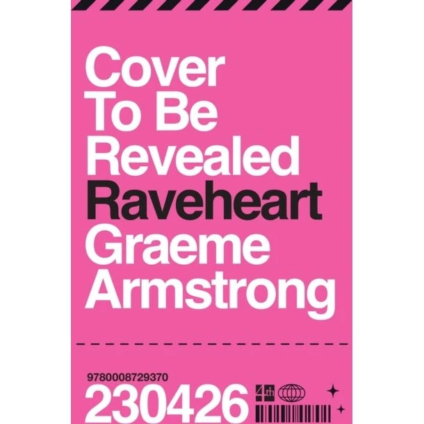 Raveheart - Graeme Armstrong (Bog)