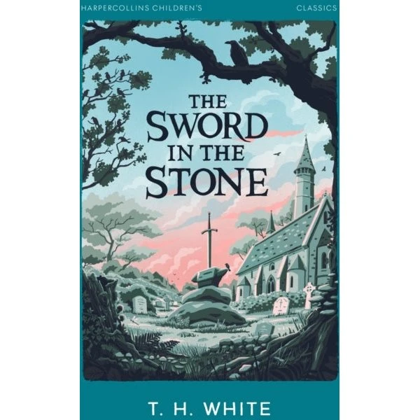The Sword in the Stone - T. H. White