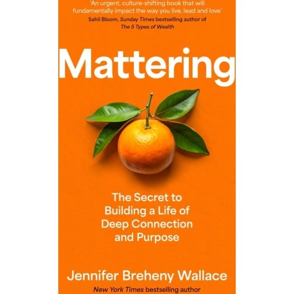 Mattering af Jennifer Breheny Wallace - Bog