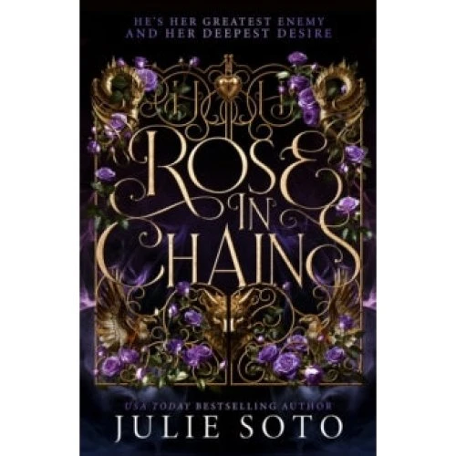 Rose in Chains af Julie Soto - Hardcover