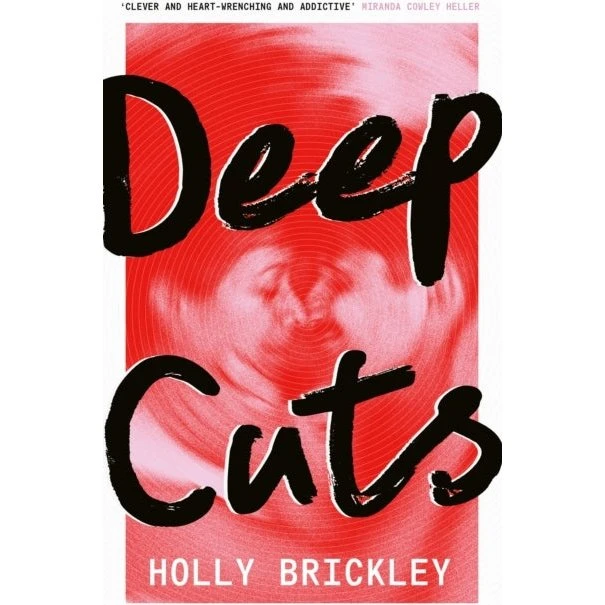 Deep Cuts - Holly Brickley (Bog)