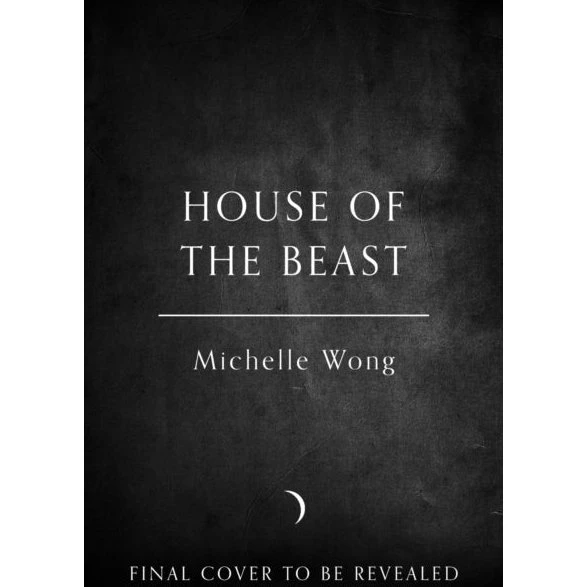 House of the Beast - Michelle Wong (Bog)