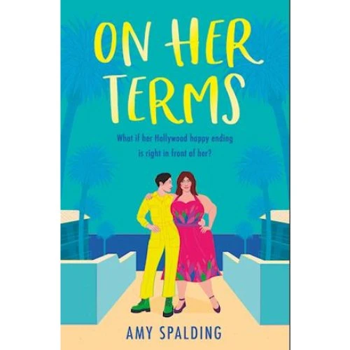 Amy Spalding: 'On Her Terms' - Bog