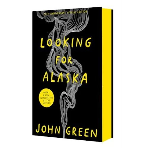 John Green: Looking for Alaska (20th Anniversary Edition)