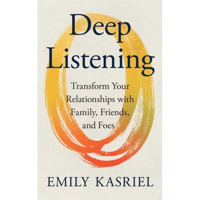 Deep Listening - Emily Kasriel (Bog)