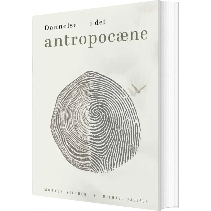 Dannelse i det antropocæne – Morten Ziethen