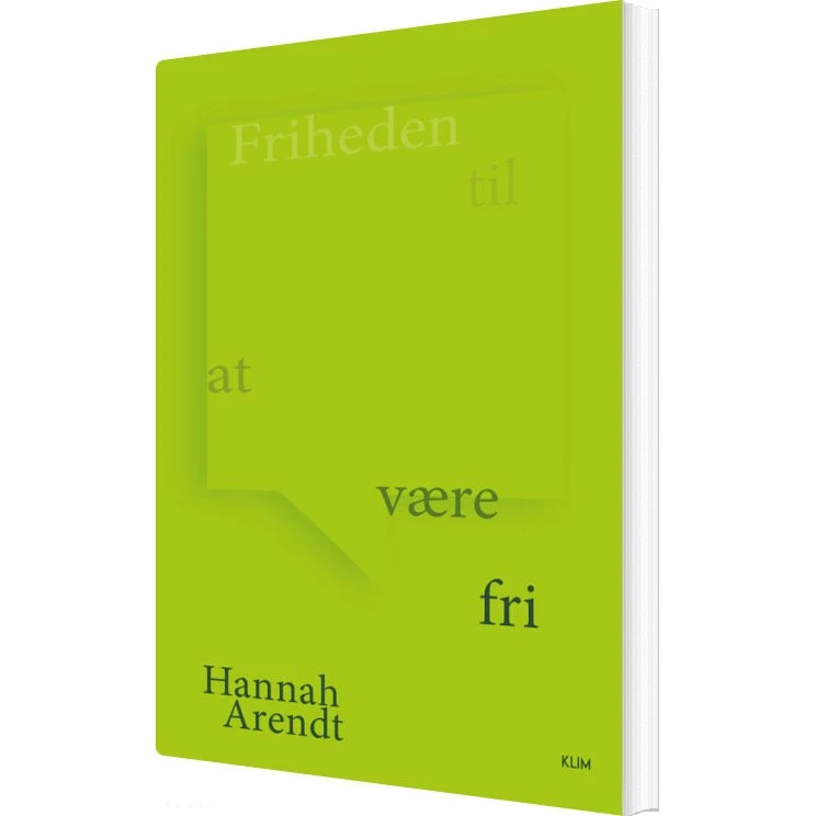 Friheden til at være fri – Hannah Arendt (hæftet)
