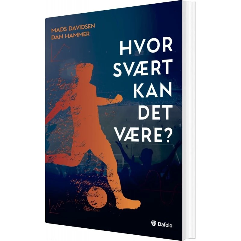 Hvor svært kan det være? – Strategier i fodbold og ledelse