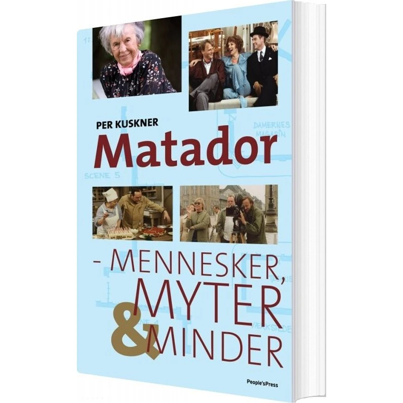 Matador – Mennesker, Myter & Minder (Per Kuskner)