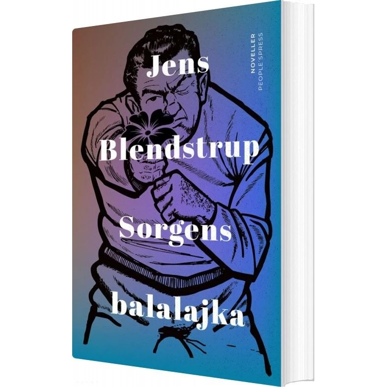 Sorgens Balalajka – Jens Blendstrup (hæftet)