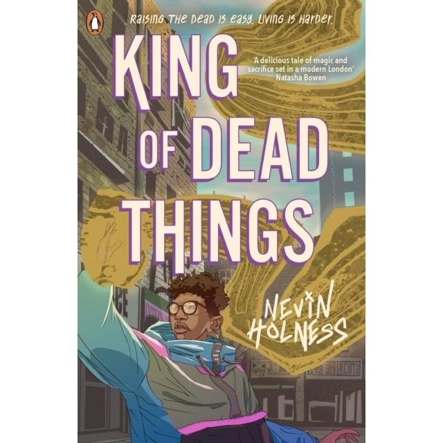 King Of Dead Things af Nevin Holness