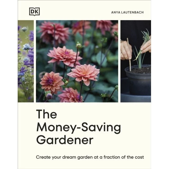 Anya Lautenbach: The Money-Saving Gardener (Bog)