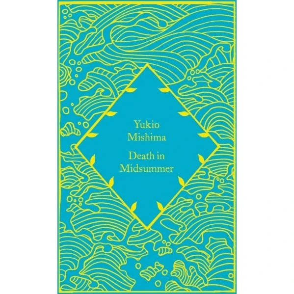 Yukio Mishima: Death in Midsummer - Little Clothbound Classic