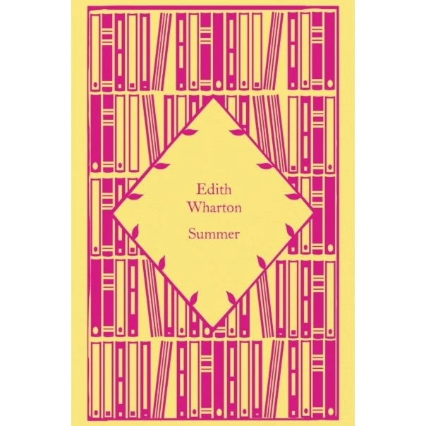 Penguin Classics: Summer - Edith Wharton (Little Clothbound)