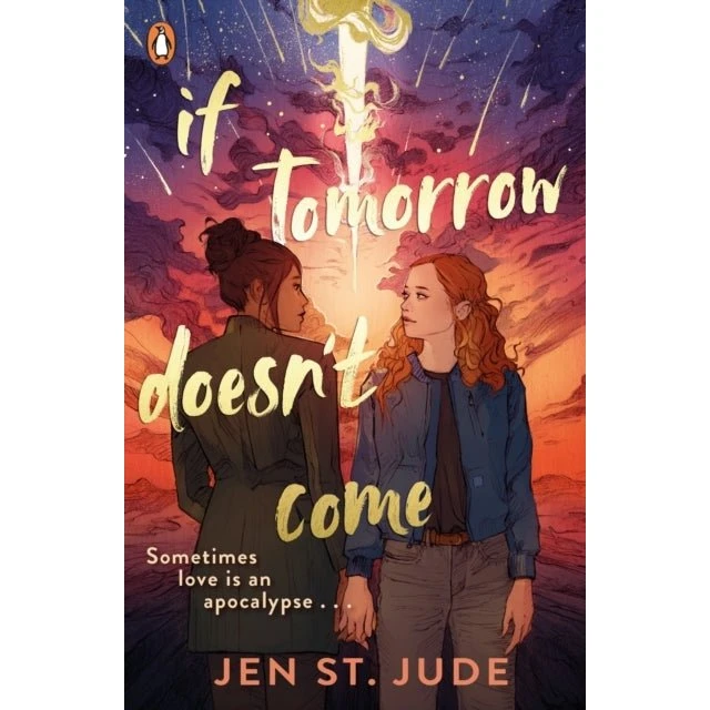 If Tomorrow Doesn't Come af Jen St. Jude