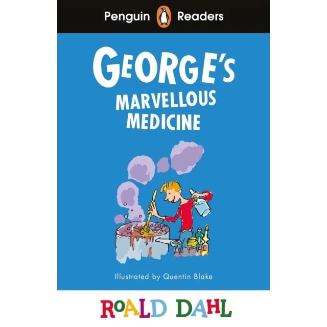 Penguin Readers Level 3: Roald Dahl - George's Marvellous Medicine