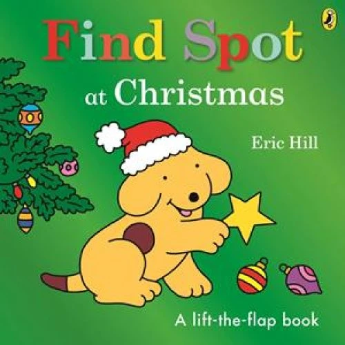 Eric Hill - Find Spot at Christmas - Billedbog