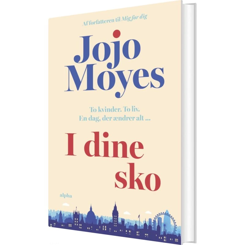 I dine sko – Jojo Moyes (Hardcover)
