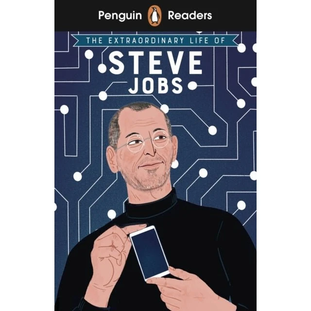 Penguin Readers Level 2: The Extraordinary Life of Steve Jobs