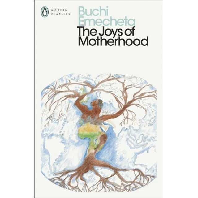 The Joys of Motherhood - Buchi Emecheta