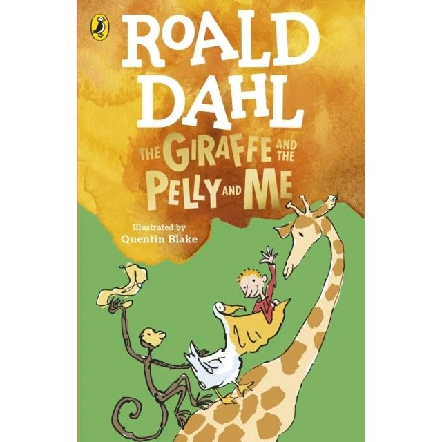 Roald Dahl: The Giraffe and the Pelly and Me