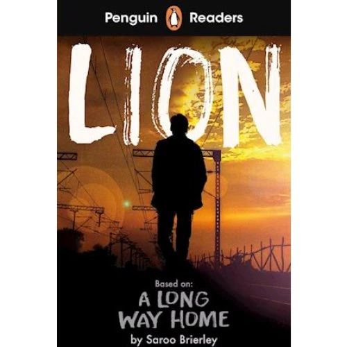 Penguin Readers Level 4: Lion - Saroo Brierley (ELT Graded Reader)
