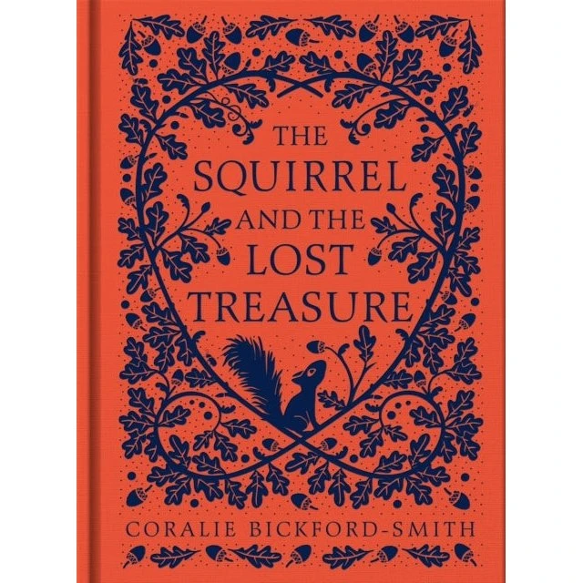 Coralie Bickford-Smith: The Squirrel and the Lost Treasure