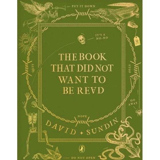 The Book That Did Not Want to Be Read - David Sundin