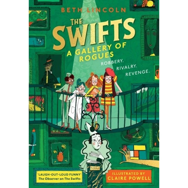 Beth Lincoln: The Swifts - A Gallery of Rogues