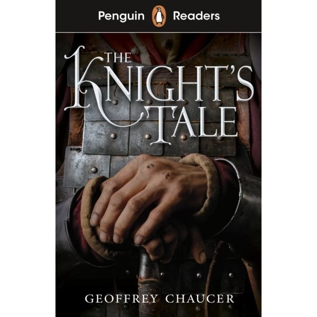 Penguin Readers Starter: The Knight's Tale (ELT Graded Reader)