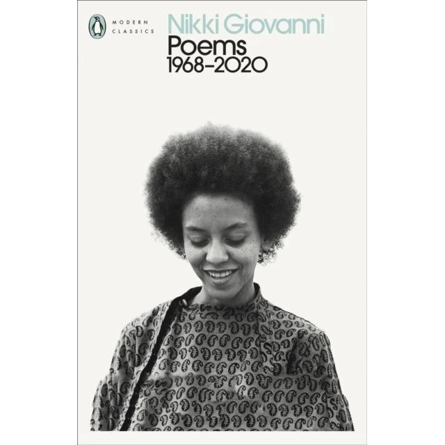 Nikki Giovanni: Poems 1968-2020