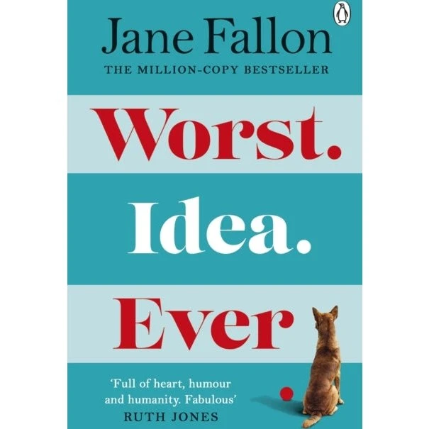 Worst Idea Ever - Jane Fallon (Trykt bog)