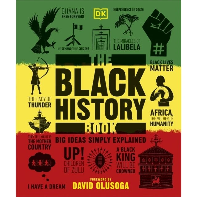 The Black History Book - DK Big Ideas Series