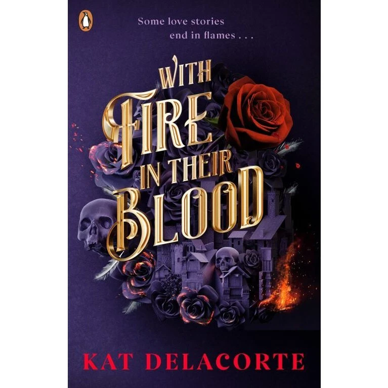 With Fire in Their Blood - Kat Delacorte (Engelsk)