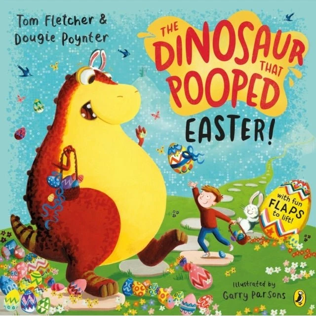 The Dinosaur That Pooped Easter! - Tom Fletcher & Dougie Poynter