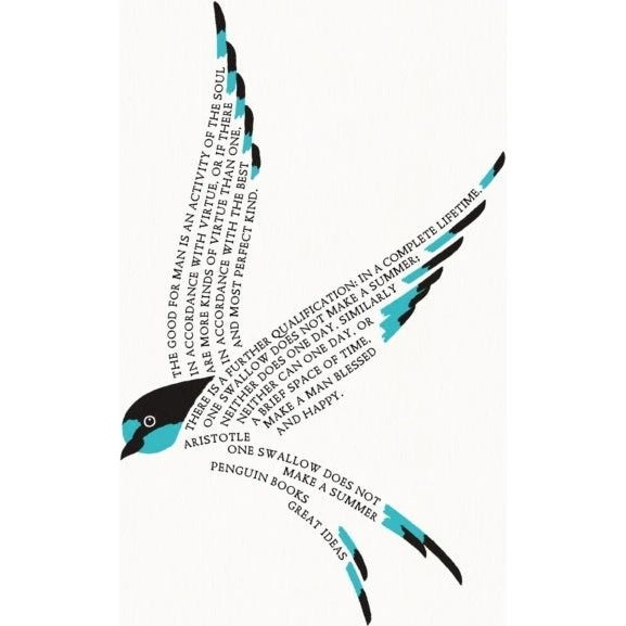One Swallow Does Not Make a Summer - Aristotle