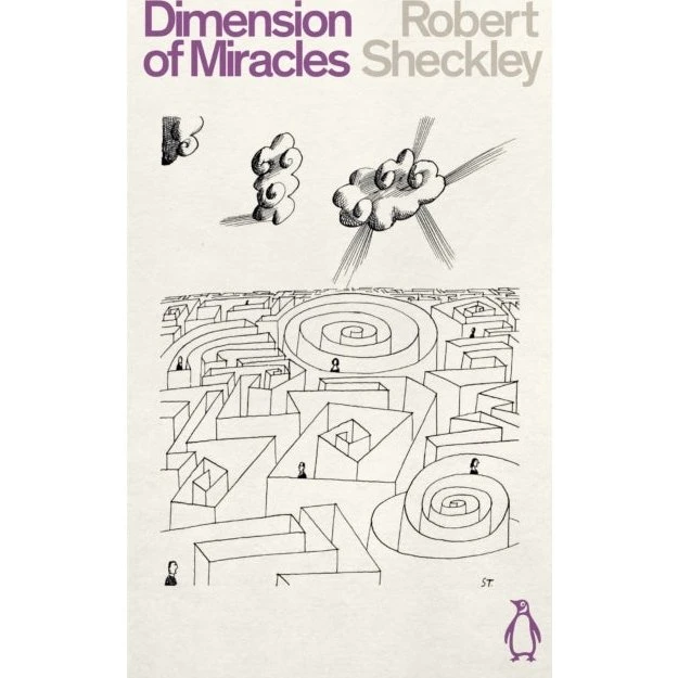 Dimension of Miracles - Robert Sheckley