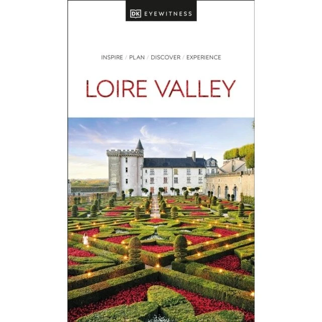 DK Eyewitness Travel Guide: Loire Valley