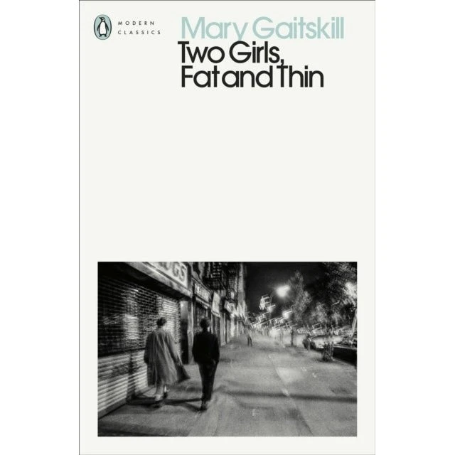 Mary Gaitskill: Two Girls, Fat and Thin (Bog)