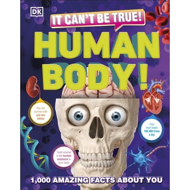 It Can't Be True! Human Body! - 1.000 fantastiske fakta
