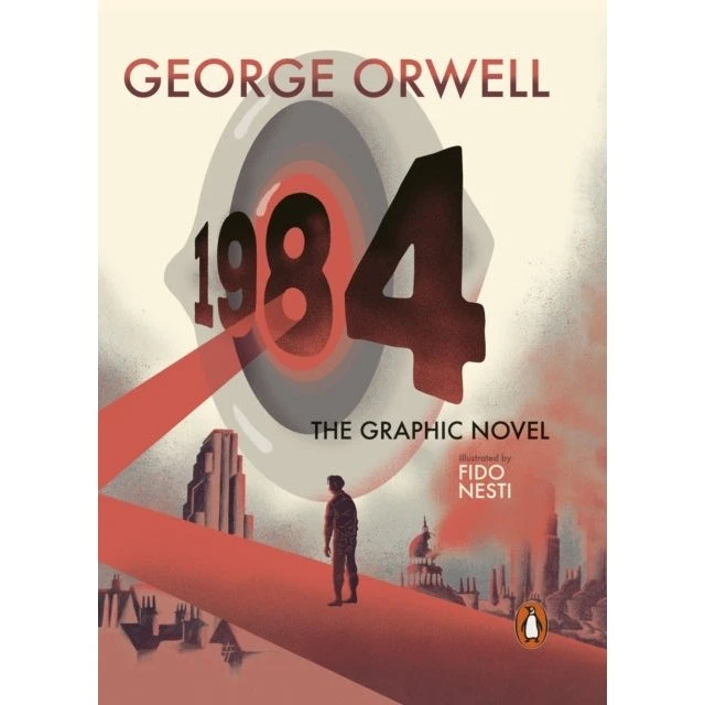 George Orwell: Nineteen Eighty-Four Graphic Novel